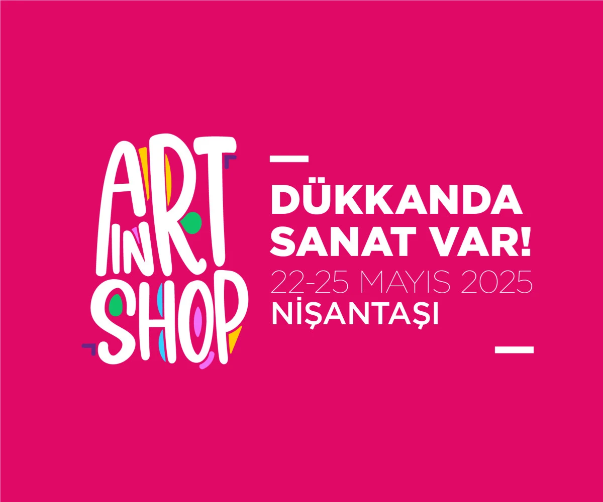 Dükkânda Sanat Var bu yıl Nişantaşı’nda